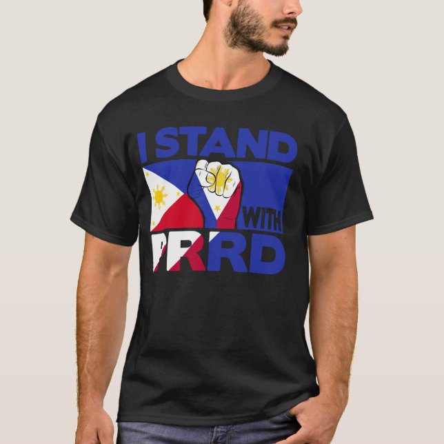 Duterte Shirt I Stand With PRRD Free Digong Philip (Front)