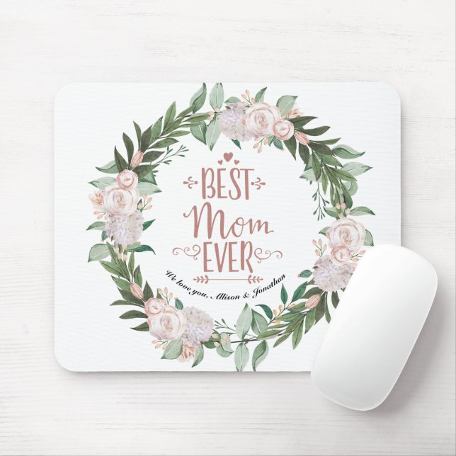 Duty Pink Floral Wreath Best Mum Ever Mothers Day Mouse Pad (With Mouse)