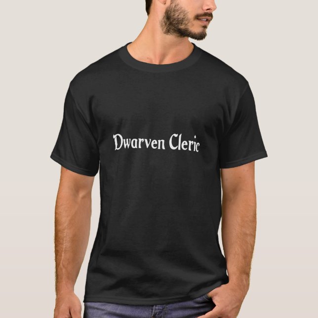 Dwarven Cleric T-shirt (Front)