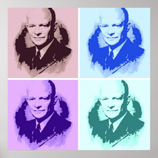 Dwight D Eisenhower Pop Art Poster