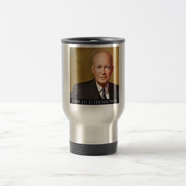 Dwight D. Eisenhower Products Travel Mug (Center)