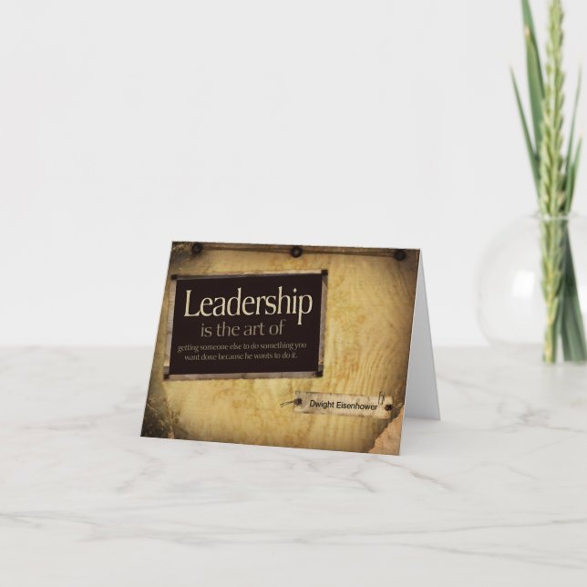 Dwight Eisenhower Inspirational Quote "Leadership" Thank You Card (Front)