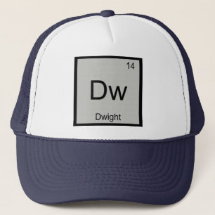 Dwight Name Chemistry Element Periodic Table Trucker Hat