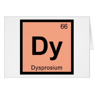 Dy - Dysprosium Chemistry Periodic Table Symbol