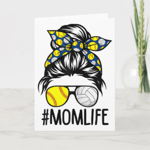 Dy Mom Life Softll Volleyll Mothers Day Messy Bun Card