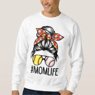Dy Mum Life Softball Baseball Mothers Day Messy Bu Sweatshirt