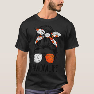 Dy Mum Life Volleyball Basketball Mothers Day Mess T-Shirt
