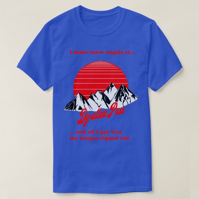 Dyatlov Pass commemorative t T-Shirt (Design Front)