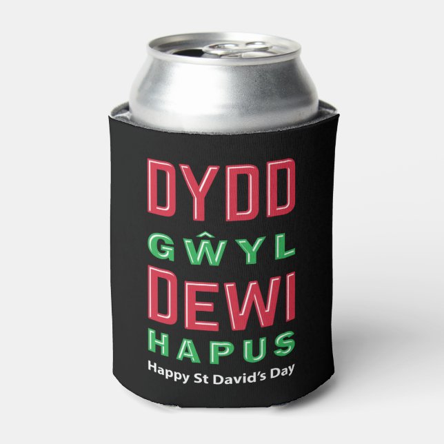 Dydd Gŵyl Dewi Hapus Happy St Davids Day 5 Can Cooler (Can Front)