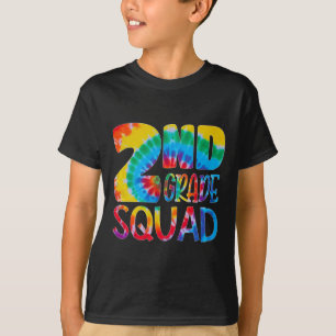 Dye 2nd Grade Squad Teacher Student First Day Of S T-Shirt