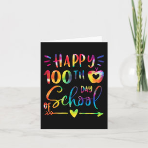 Dye Happy 100h Day Of School Eachers Sudens Kids  Card