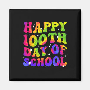 Dye Happy 100th Day Of School Students Kids Teache Magnet
