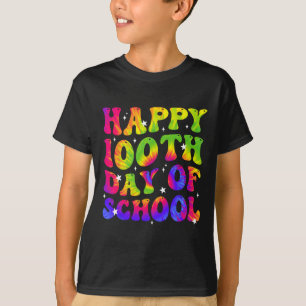 Dye Happy 100th Day Of School Students Kids Teache T-Shirt