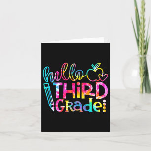 Dye Hello 3rd Grade Teacher Student Back To School Card