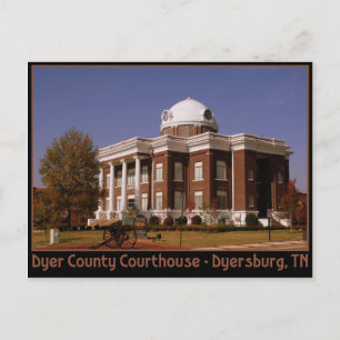 Dyer County Courthouse - Dyersburg, TN Postcard