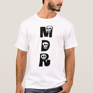 DYING LAUGHING! T-Shirt