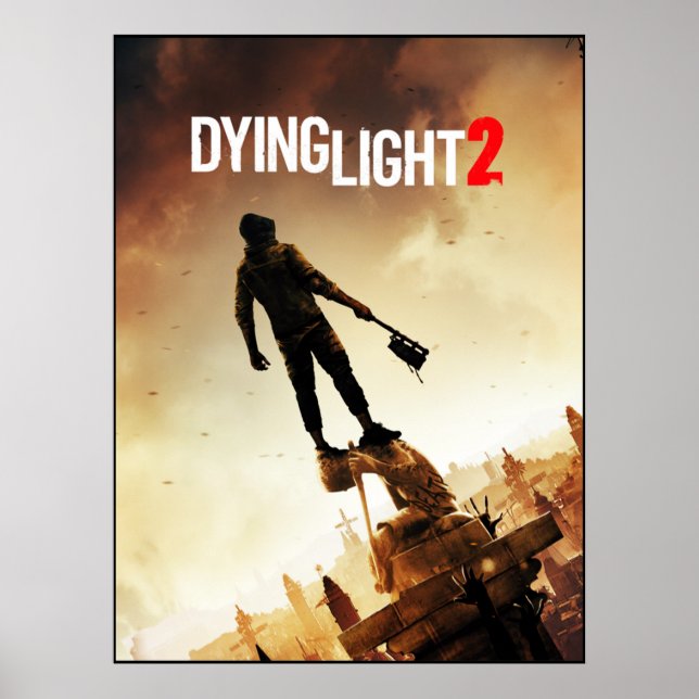 Dying Light 2 Poster (Front)