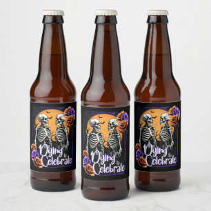 Dying to Celebrate, Halloween Skeleton Floral Beer Bottle Label
