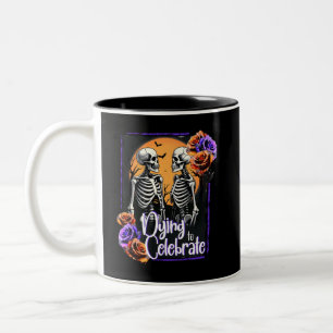 Dying to Celebrate, Halloween Skeleton Gothic Two-Tone Coffee Mug