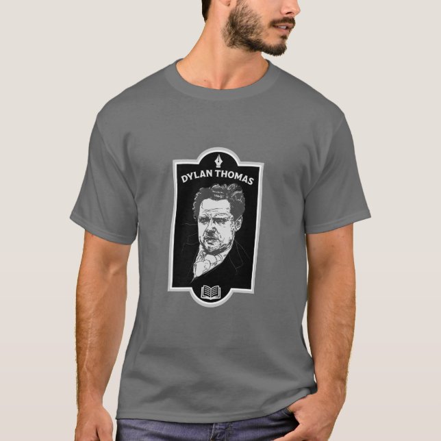 Dylan Thomas Welsh Poet T-Shirt (Front)