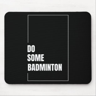 Dynamic Badminton Shuttle Racket Sport Play Challe Mouse Pad