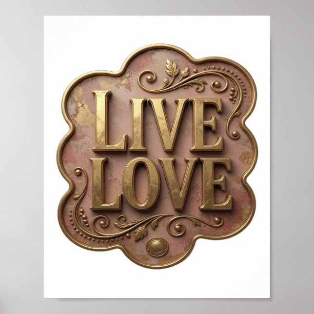 Dynamic Gold LIVE LOVE Modern Design Poster (Front)
