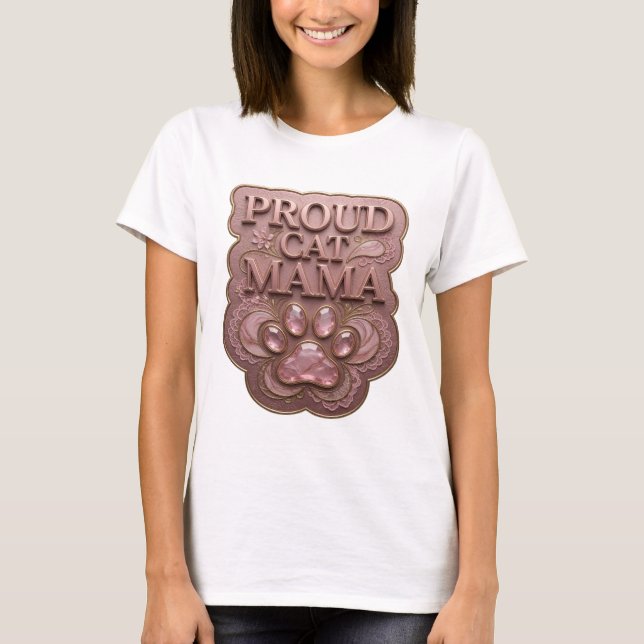 Dynamic Gold PROUD CAT MAMA Text Design T-Shirt (Front)