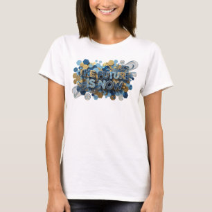 Dynamic Navy THE FUTURE IS NOW 3D Text Art T-Shirt