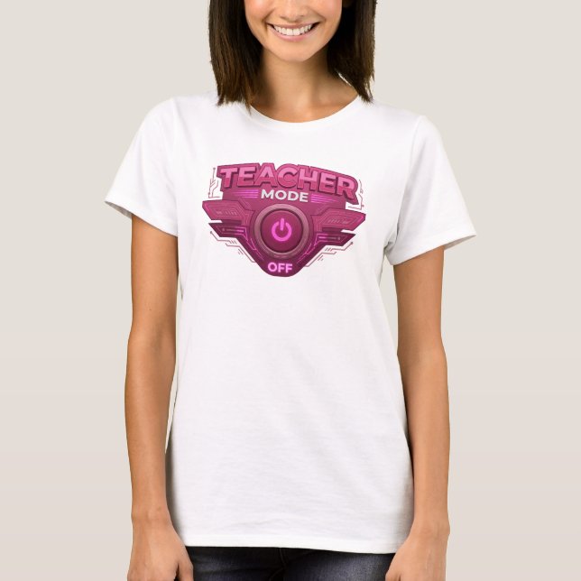 Dynamic Red TEACH MODE OFF Original Design T-Shirt (Front)