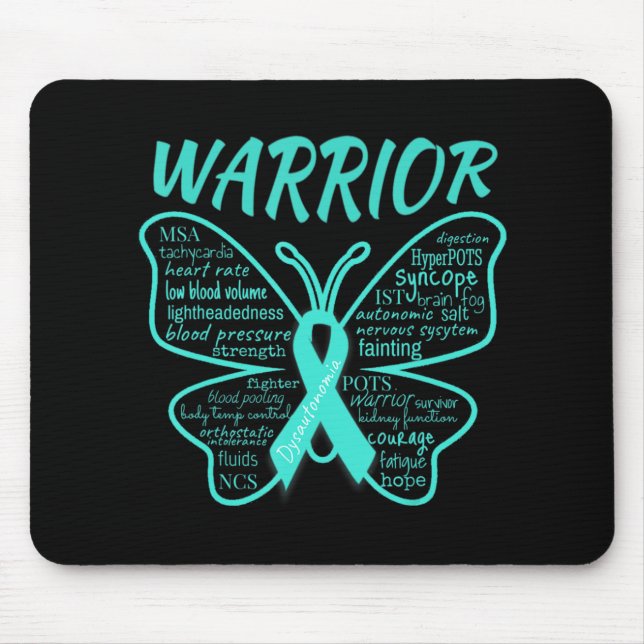 Dysautonomia Awareness POTS HyperPOTS NCS Warrior  Mouse Pad (Front)