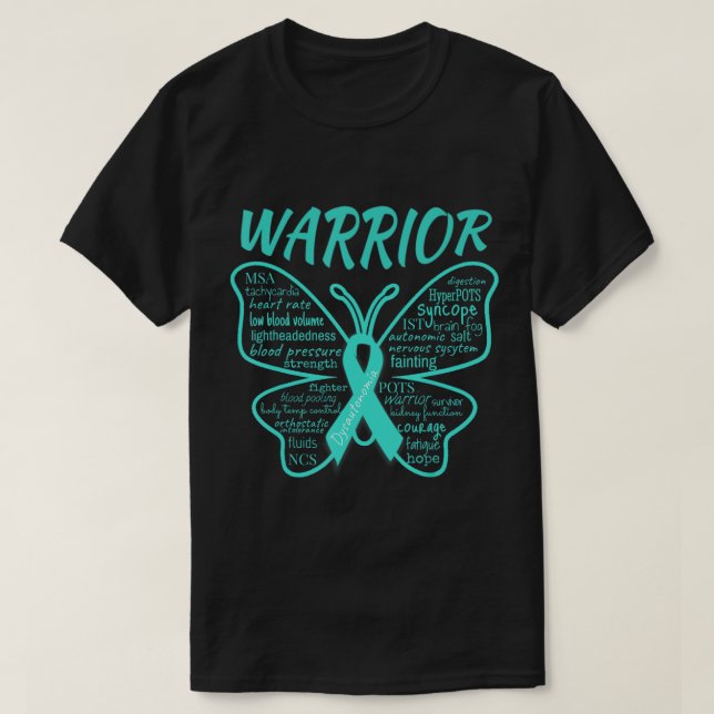 Dysautonomia Awareness POTS HyperPOTS NCS Warrior  T-Shirt (Design Front)