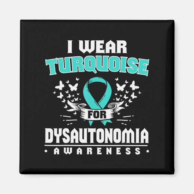 Dysautonomia Gift Autonomic Dysfunction Awareness  Magnet (Front)