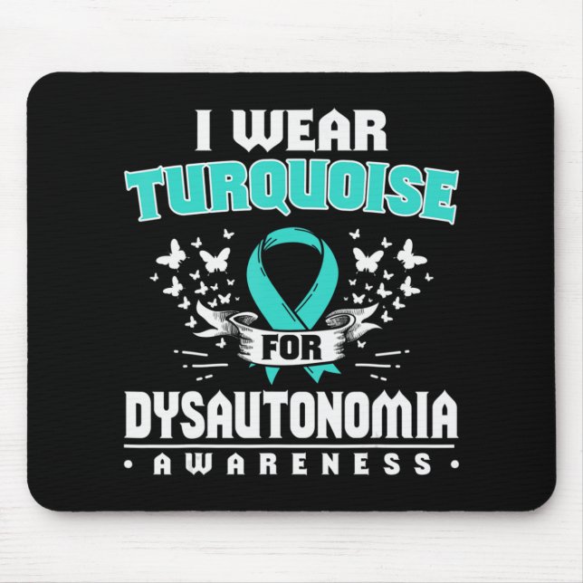 Dysautonomia Gift Autonomic Dysfunction Awareness  Mouse Pad (Front)