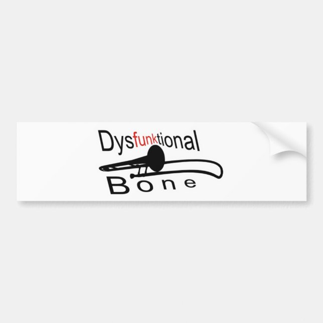 Dysfunktional Bone Bumper Sticker (Front)