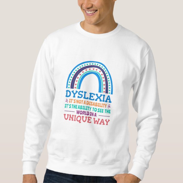 Dyslexia Awareness Dyslexic Sweatshirt (Front)