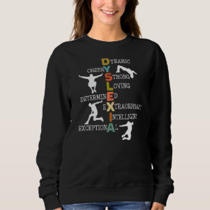 Dyslexia Awareness Reading Disorder Learning Disab Sweatshirt