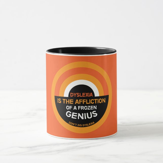 Dyslexia Awareness | Support | Dyslexic Gifts Mug (Center)