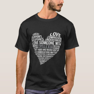 Dyslexia Heart Dyslexia Teacher Therapist Dyslexia T-Shirt