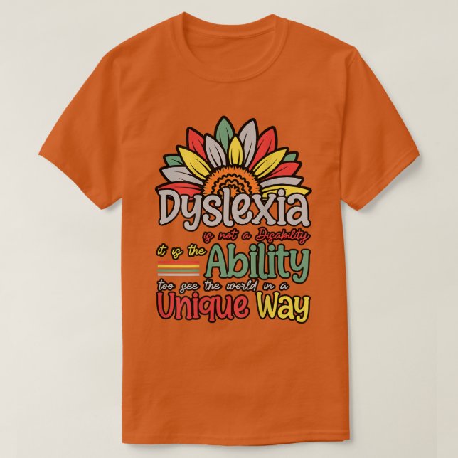 Dyslexia Is Not Disability Dyslexia Awareness Silv T-Shirt (Design Front)