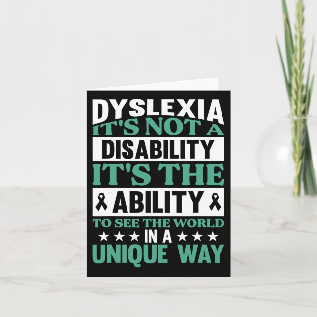 Dyslexia It's Not A Disability Dyslexia Awareness  Card (Front)