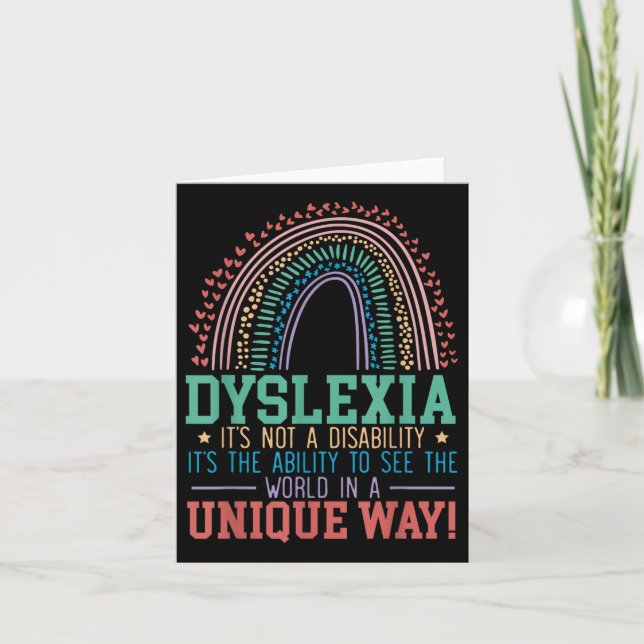 Dyslexia Its Not A Disability Dyslexia Awareness D Card (Front)