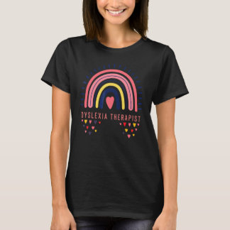 Dyslexia Therapist Dyslexia Teacher, Dyslexia Mont T-Shirt