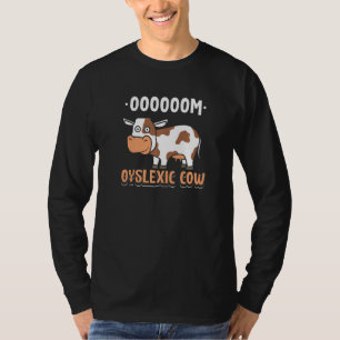 Dyslexic Cow Dyslexia Awareness Dyslexic T-Shirt