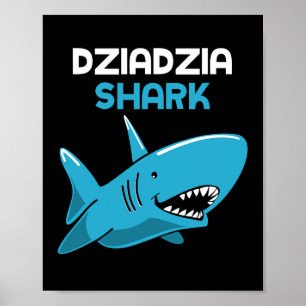 Dziadzia Shark Funny Family Grandpa  Poster
