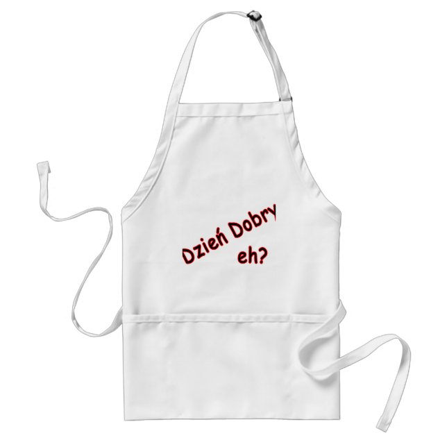 Dzien Dobry, eh? Angle Standard Apron (Front)