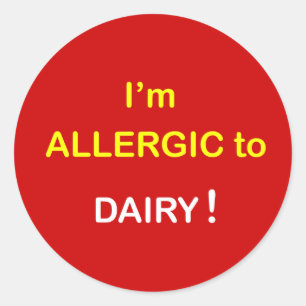 e8 - I'm Allergic - DAIRY. Classic Round Sticker