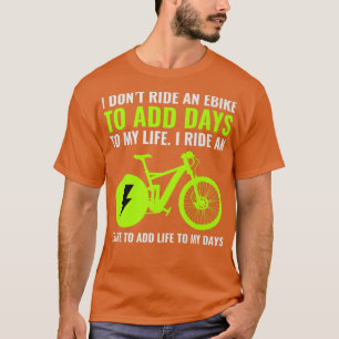 E-Bike Electric-Bike E-Cyclist Bicycling Rider Bic T-Shirt