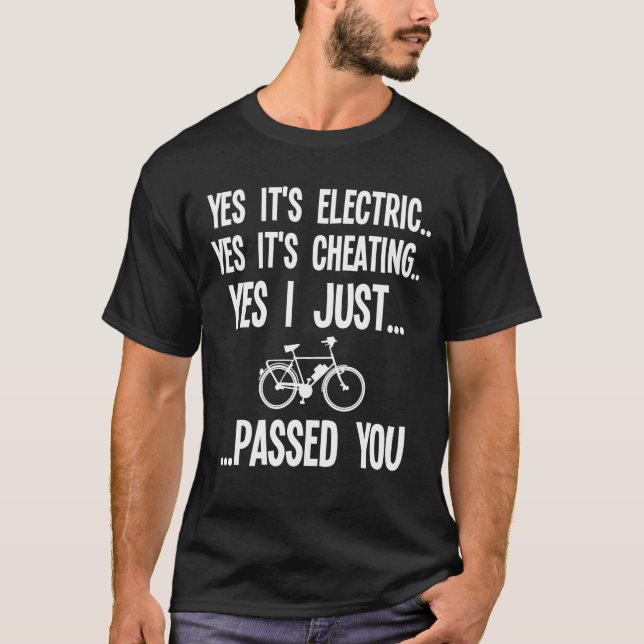 E-Bike Funny Electric Cycling For Bicycle Electron T-Shirt (Front)