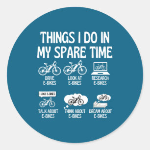 E Bike Lover Things Spare Classic Round Sticker