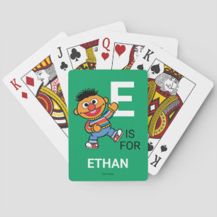 E is for Ernie   Add Your Name Playing Cards